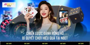 Chiến lược đánh Rồng Hổ