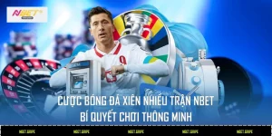 Cược bóng đá xiên nhiều trận