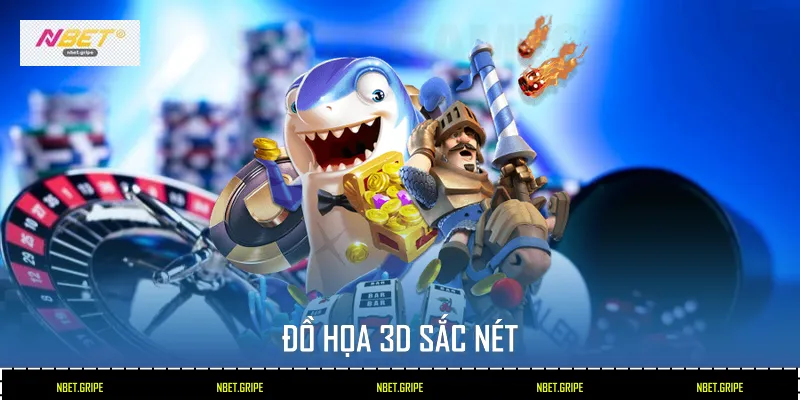 Đồ họa 3D sắc nét