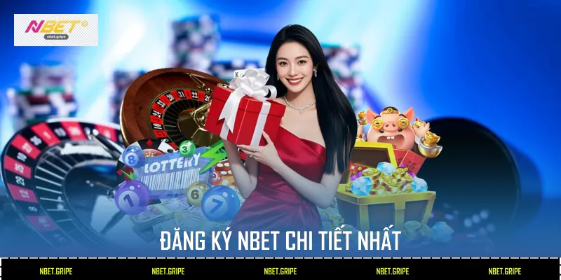 Đăng ký Nbet chi tiết nhất